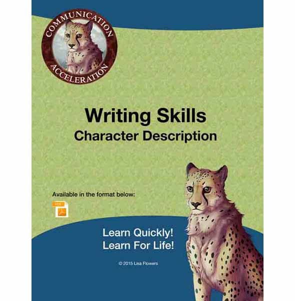 Writing - Skills - Character Description Worksheets printable in PDF format Lisa Flowers of Communication Acceleration Speech Language Therapy