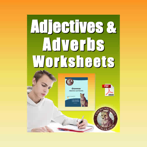 Adjectives - Adverbs