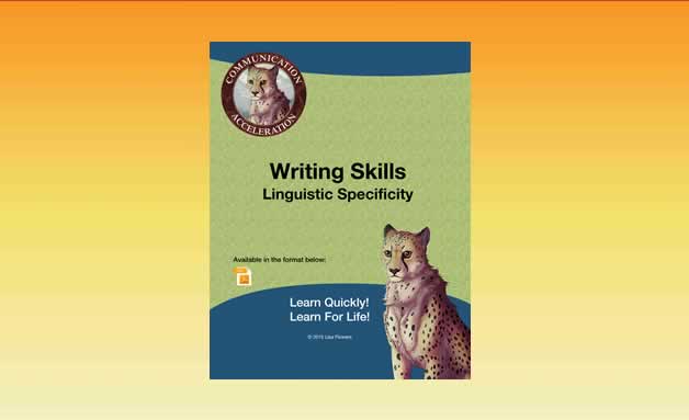 Writing Skills:  Specific Vocabulary Lisa Flower